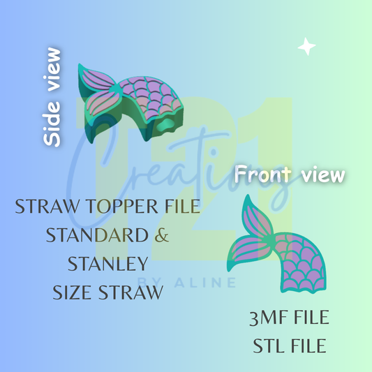 MERMAID TAIL STRAW TOPPER STL FILE