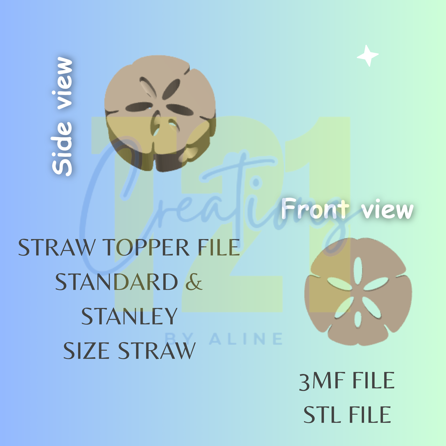 SAND DOLLAR STRAW TOPPER STL FILE