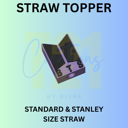 B-T-S STRAW TOPPER