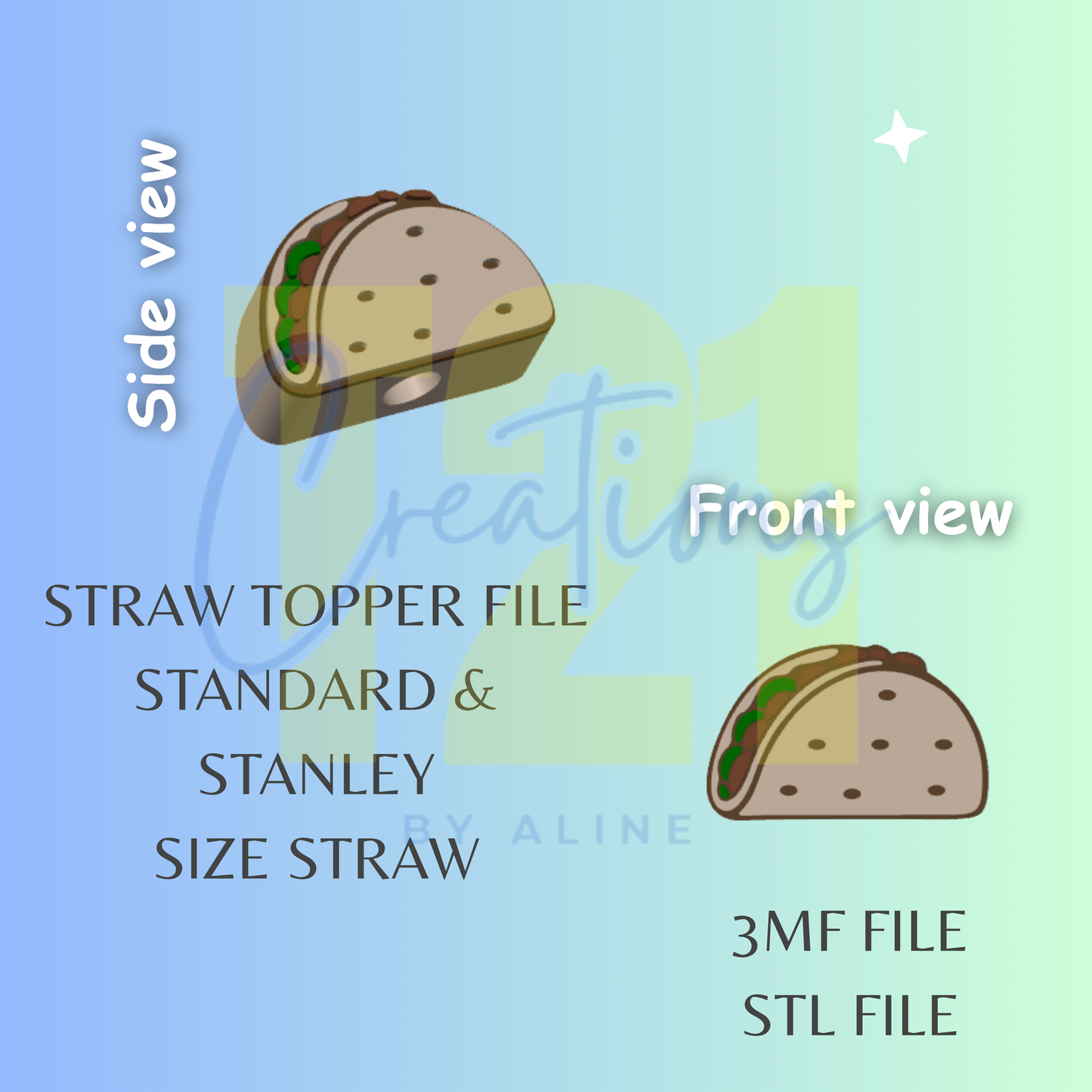 TACO STRAW STRAW TOPPER STL FILE