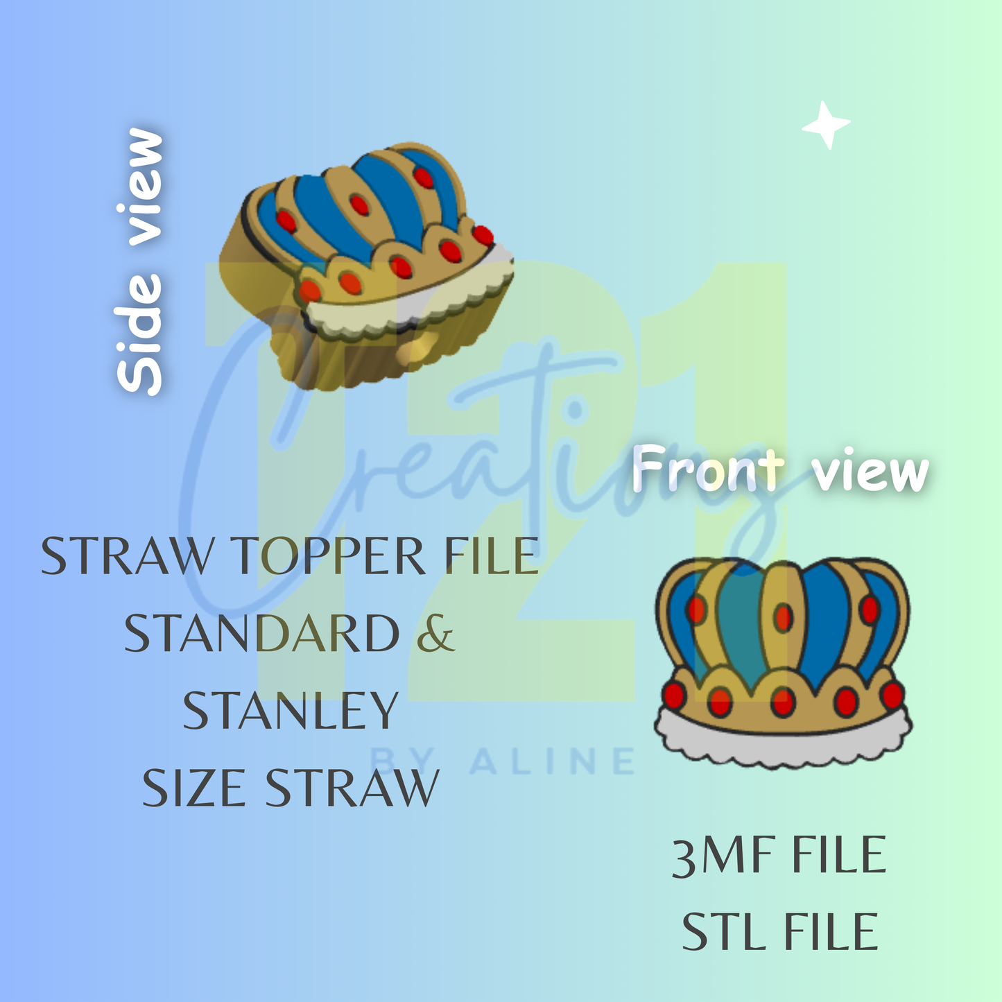 KING CROWN STRAW STRAW TOPPER STL FILE