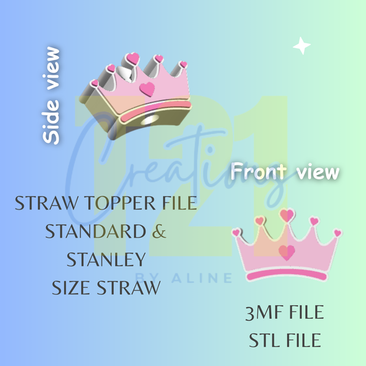 PRINCESS CROWN STRAW STRAW TOPPER STL FILE