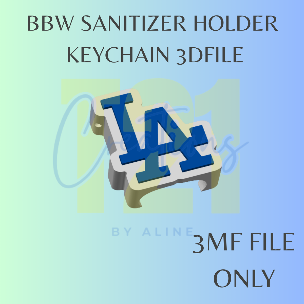 LA BBW SANITIZER KEYCHAIN 3MF FILE