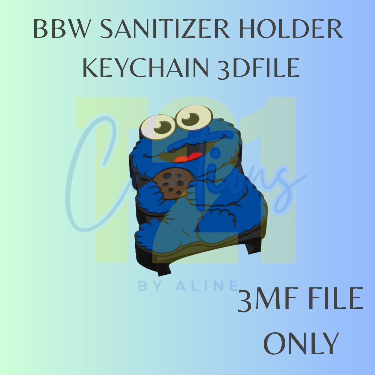 MONSTER OF COOKIES BBW SANITIZER KEYCHAIN 3MF FILE