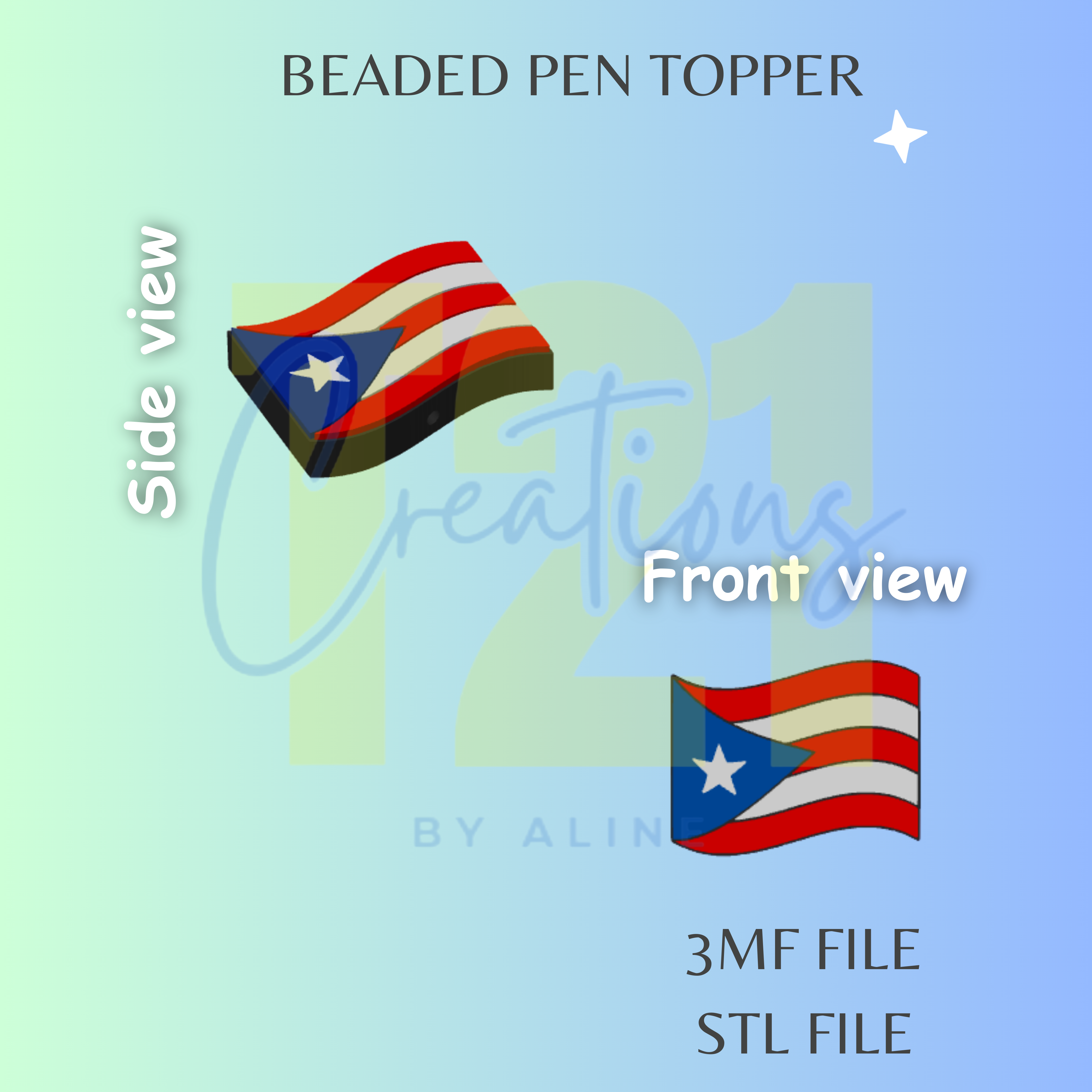 PR FLAG PEN TOPPER STL FILE – T21 CREATIONS BY ALINE