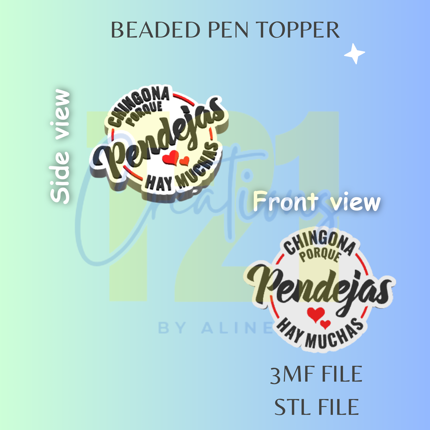 CHINGONA PEN TOPPER STL FILE