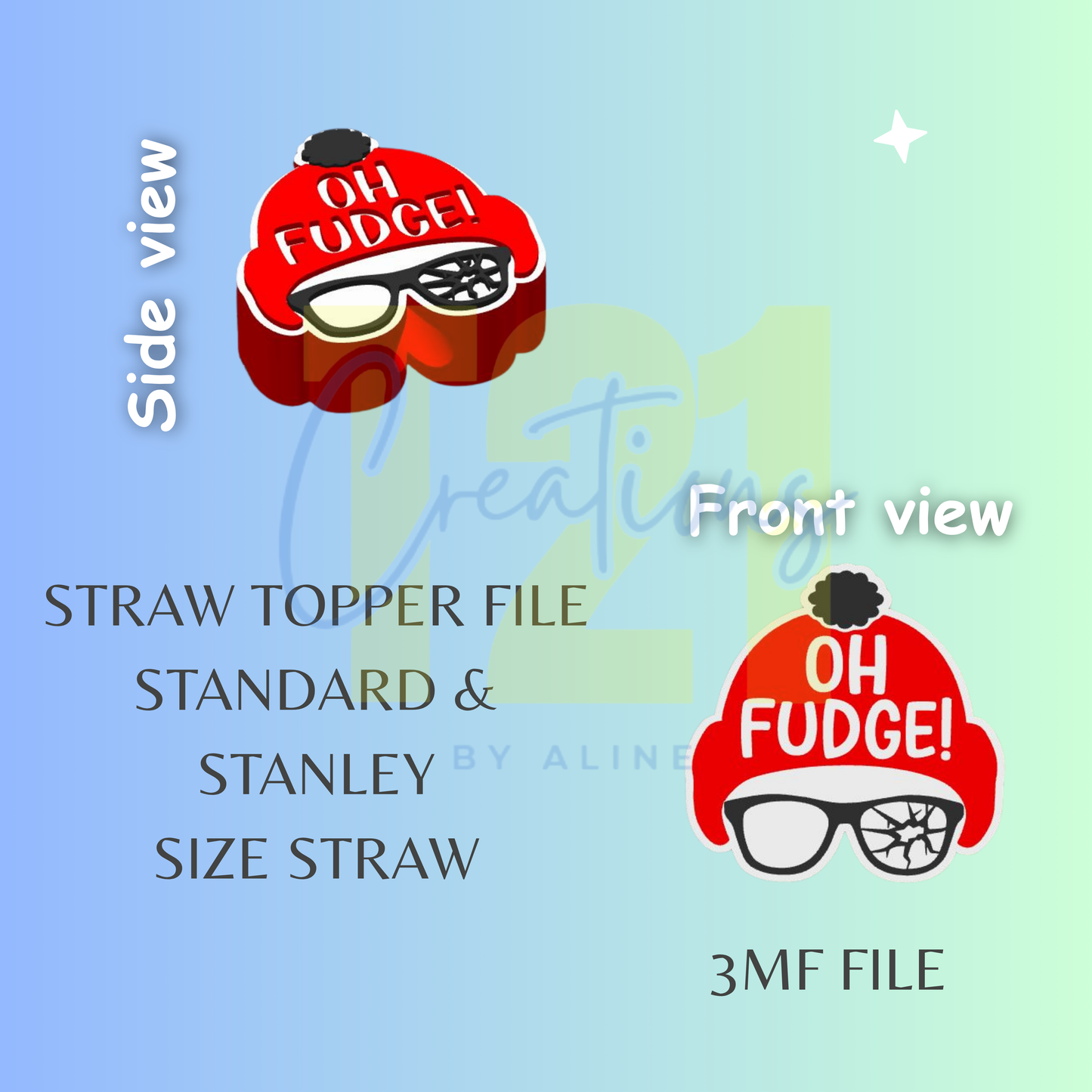 OH FUDGE STRAW TOPPER STL FILE