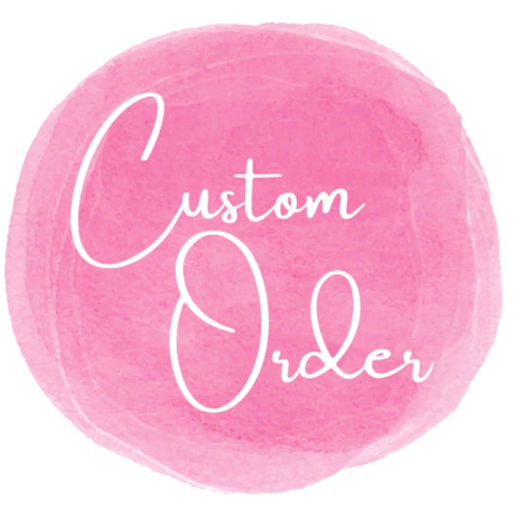 CUSTOM ORDER FOR GERMAN